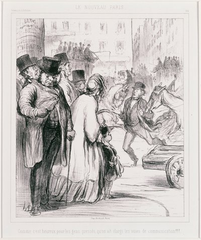 Das neue Paris - Wie glücklich für die Eiligen, dass die Kommunikationswege erweitert wurden... von Honoré Daumier